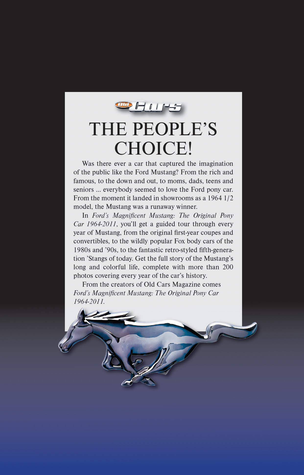 Ford's Magnificent Mustang: The Original Pony Car 1964-2011 – Old Cars