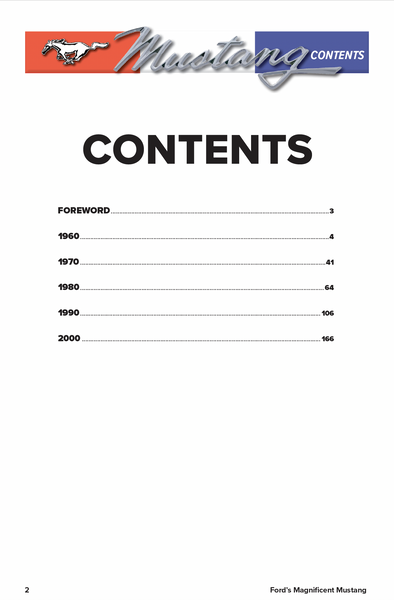 Ford’s Magnificent Mustang: The Original Pony Car 1964-2011