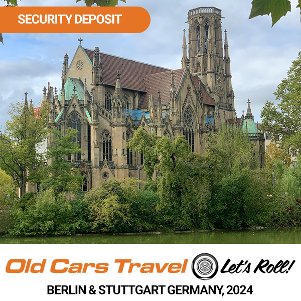 Old Cars Travel - Berlin & Stuttgart, Germany Tour Deposit