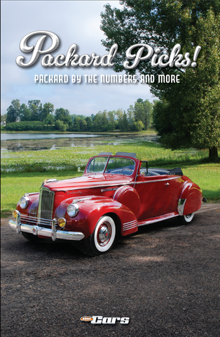 Packard Picks! Packard by the Numbers and More