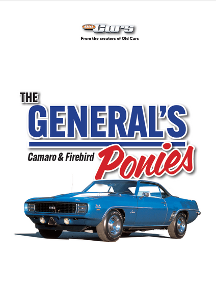 The General’s Ponies: Camaro and Firebird